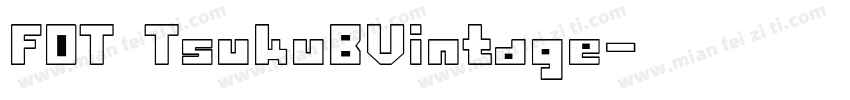 FOT TsukuBVintage字体转换